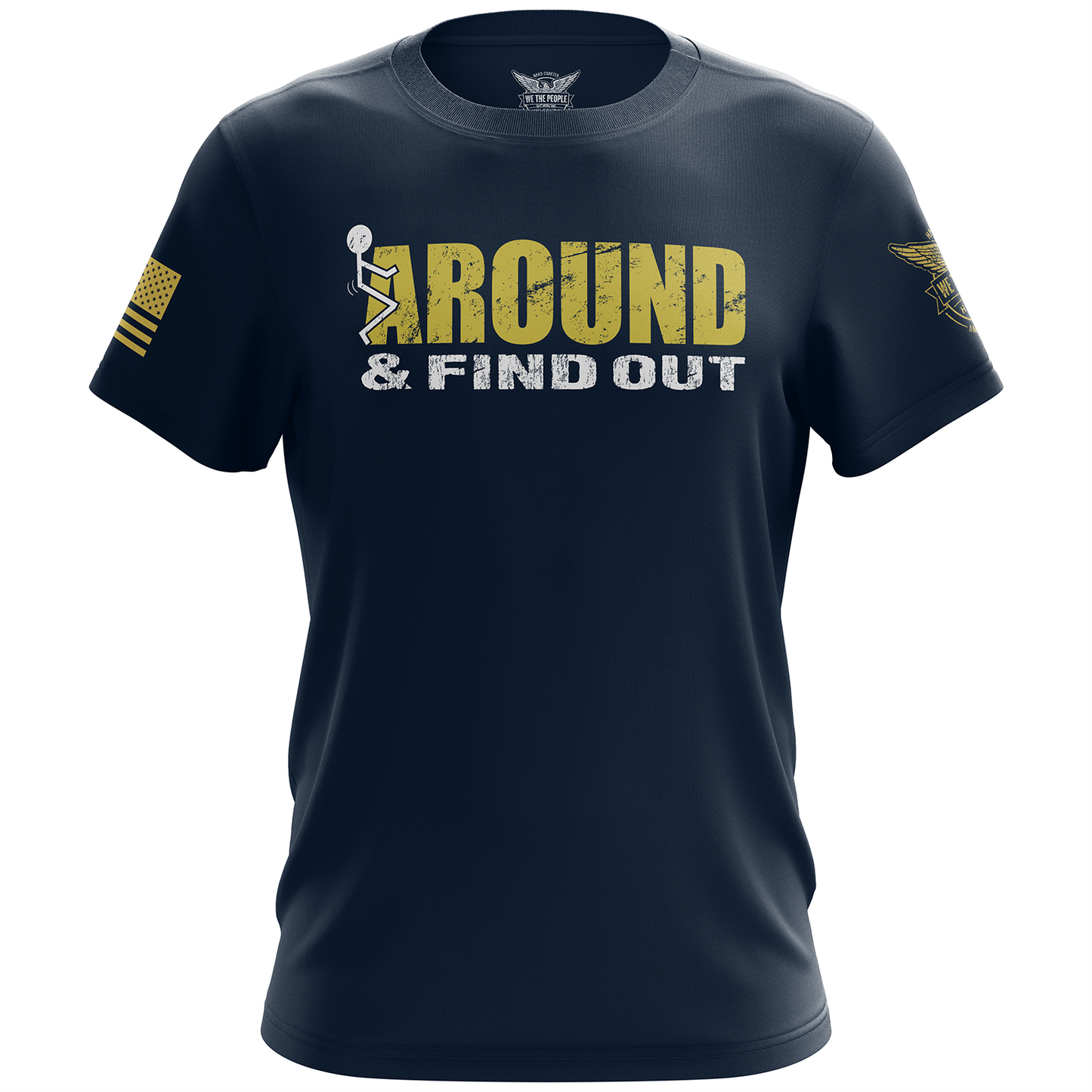 F around & Find Out Short Sleeve Shirt