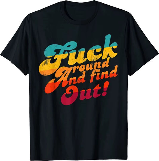 NEW FAFO F around and Find Out Unisex Funny T-Shirt USA Tee