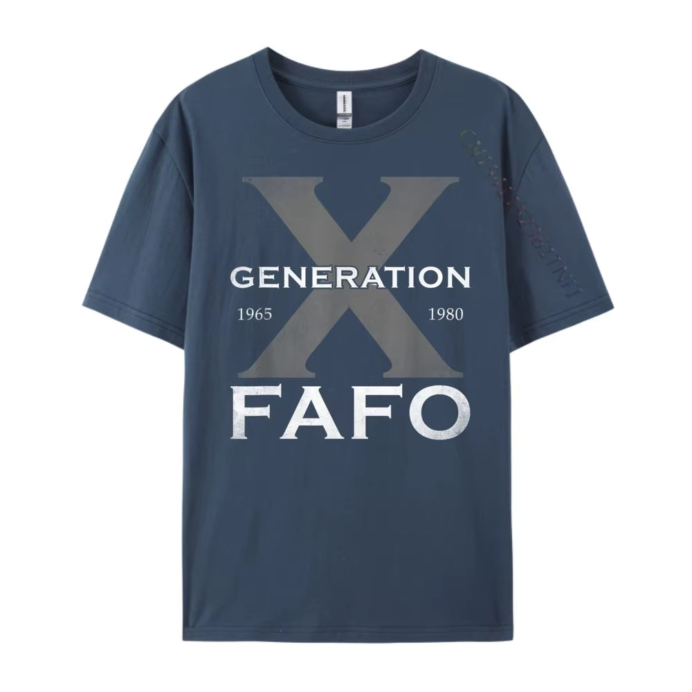 Generation X Funny FAFO 60S 70S Gen Xers Sarcastic Gen X Blue and White Graphic T Shirts High Quality Men'S T-Shirt