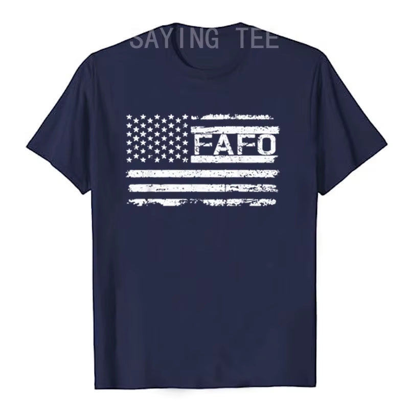 FAFO USA Flag T-Shirt Men'S Fashion Husband Daddy Novelty Gift Funny around and Find Out FAFO  Tops Streetwear Clothes