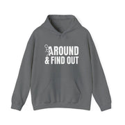 Funny F around and Find Out Hoodie, Gift for Him, Funny Graphic Sweatshirt, Sarcastic Shirt, Unisex Hooded Pullover, Humorous Apparel