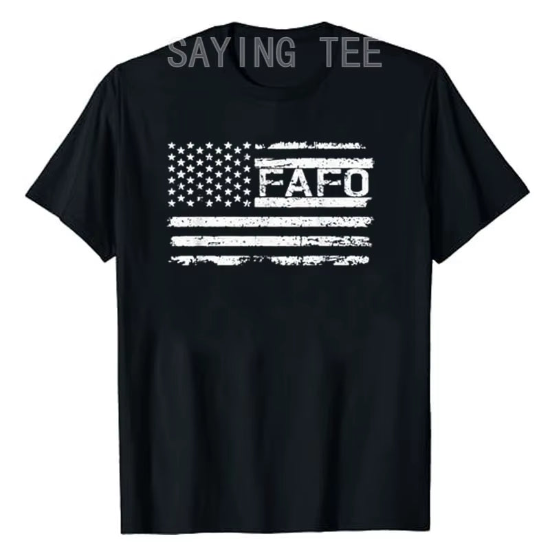 FAFO USA Flag T-Shirt Men'S Fashion Husband Daddy Novelty Gift Funny around and Find Out FAFO  Tops Streetwear Clothes